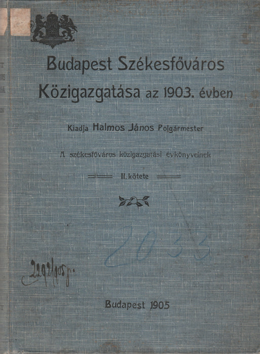 Budapest székesfőváros közigazgatása az 1903. évben II.