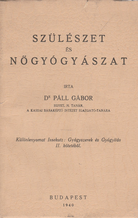 Szülészet és nőgyógyászat