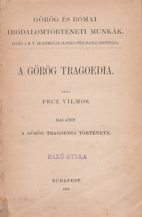 A görög tragoedia I.
