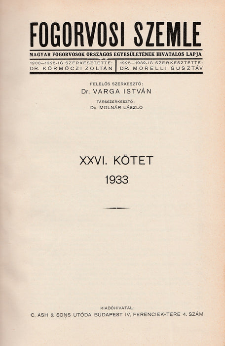 Fogorvosi Szemle 1933. év XXVI. kötet