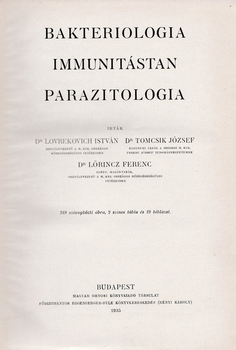 Bakteriologia, immunitástan, parazitologia