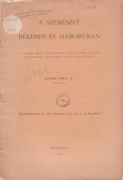 A szemészet békében és háborúban