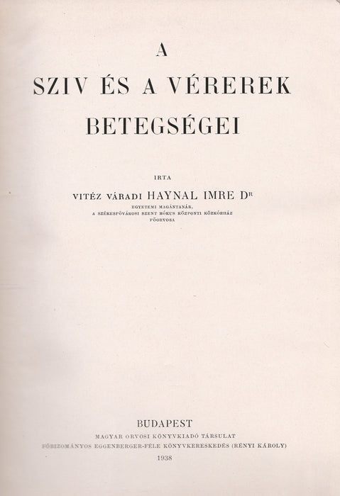 A szív és a vérerek betegségei