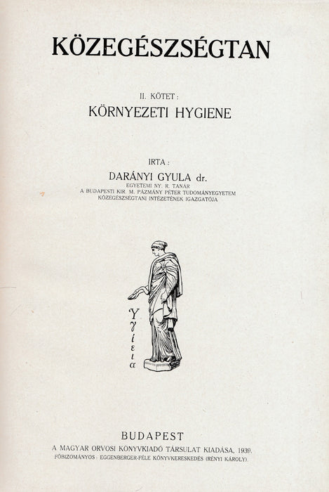 Közegészségtan I-IV.