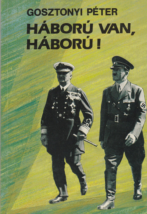 Háború van, háború!