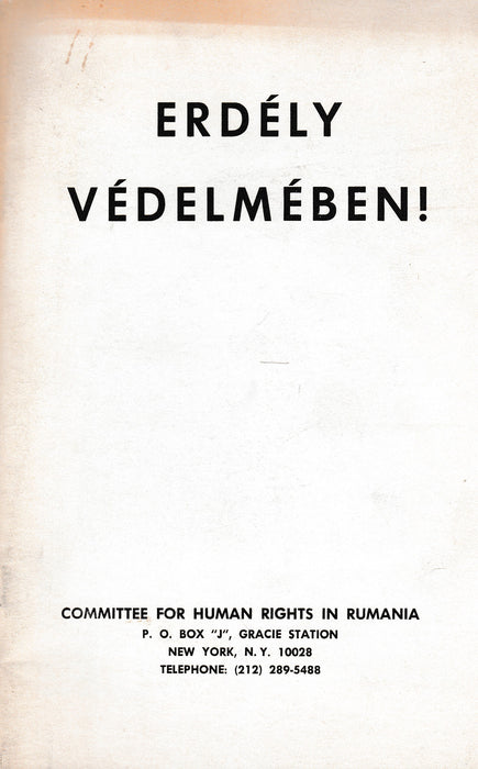 Erdély védelmében!