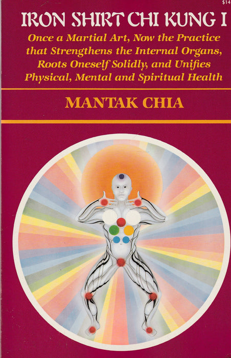 Iron Shirt Chi Kung I.