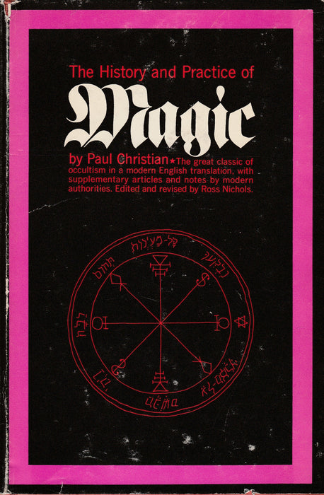 The History and Practice of Magic I.