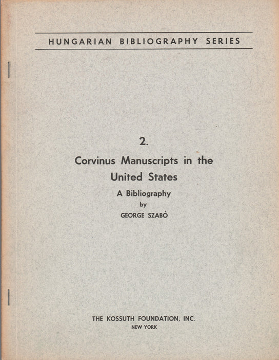 Corvinus Manuscripts in the United States