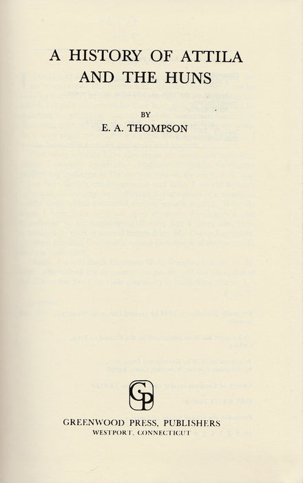 A History of Attila and the Huns