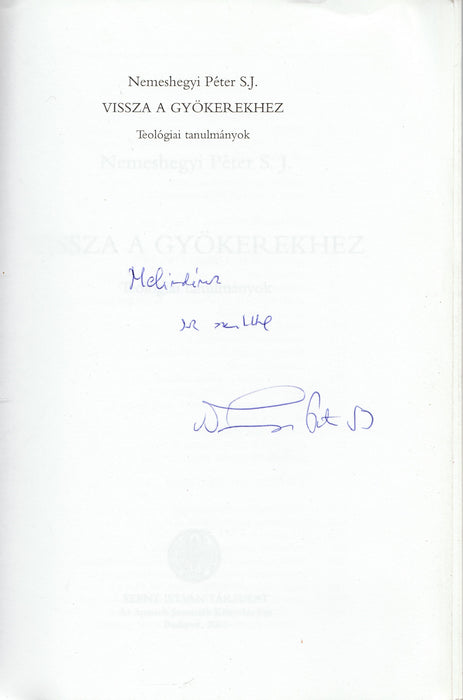 Vissza a gyökerekhez