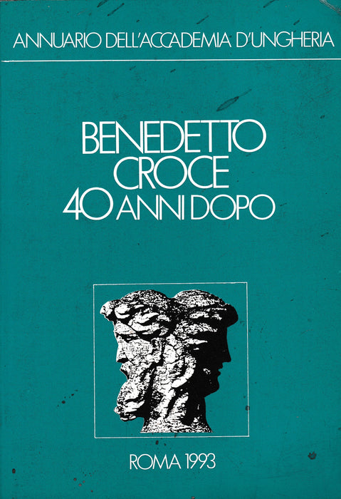 Benedetto Croce 40 Anni Dopo