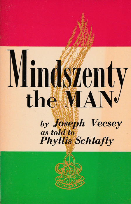 Mindszenty the Man