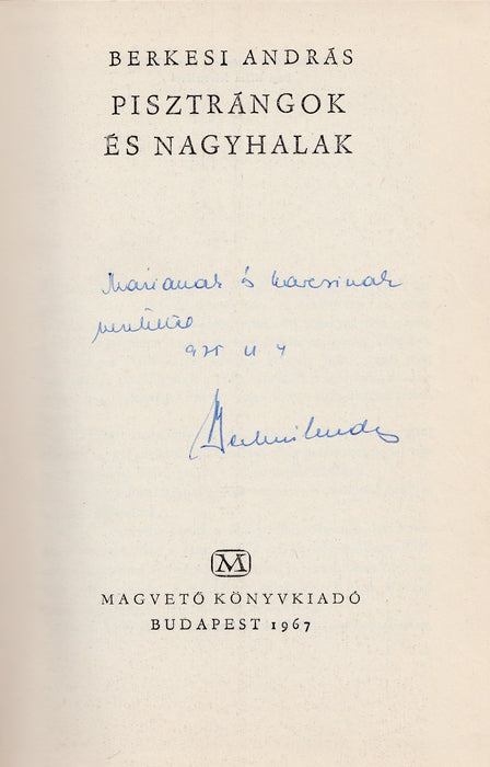 Pisztrángok és nagyhalak