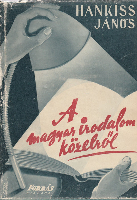 A magyar irodalom közelről