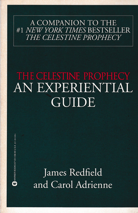 The Celestine Prophecy an Experiential Guide