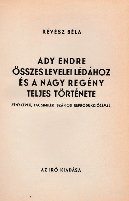 Ady Endre összes levelei Lédához és a nagy regény teljes története