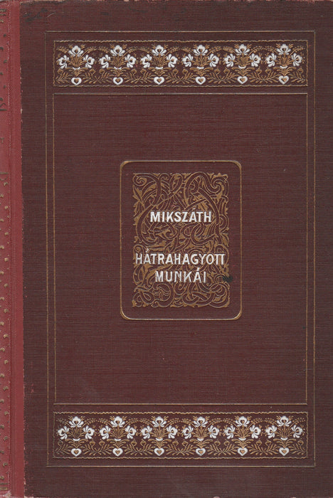 A patronus és egyéb hátrahagyott írások