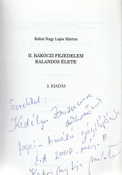 II. Rákóczi fejedelem kalandos élete