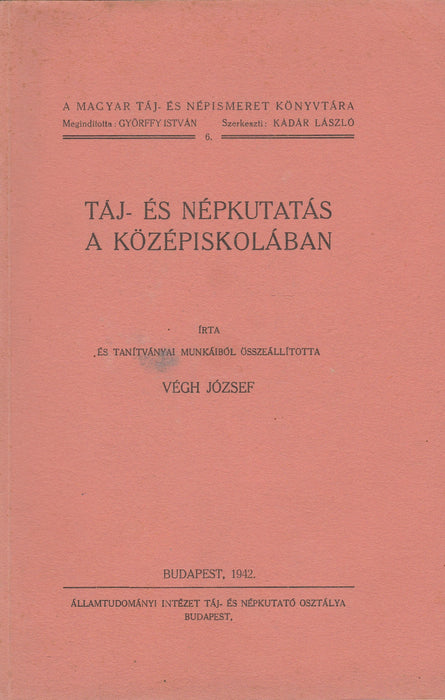 Táj- és népkutatás a középiskolában