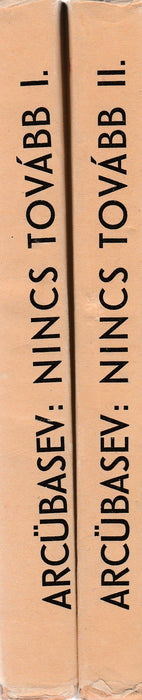 Nincs tovább... I-II.