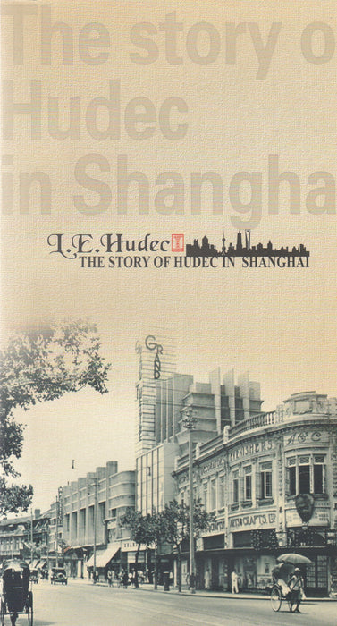 The Story of Hudec in Shanghai