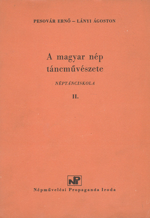 A magyar nép táncművészete II.