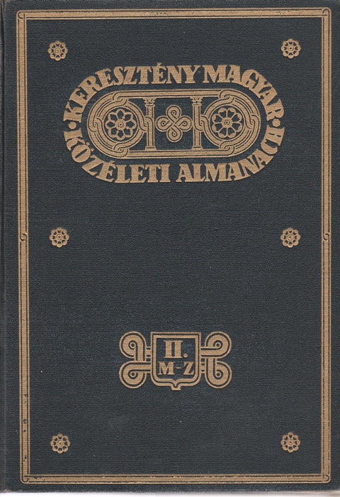 Keresztény magyar közéleti almanach I-II.