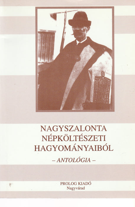 Nagyszalonta népköltészeti hagyományaiból