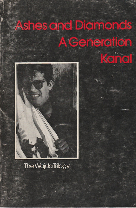 Ashes and Diamonds a Generation Kanal