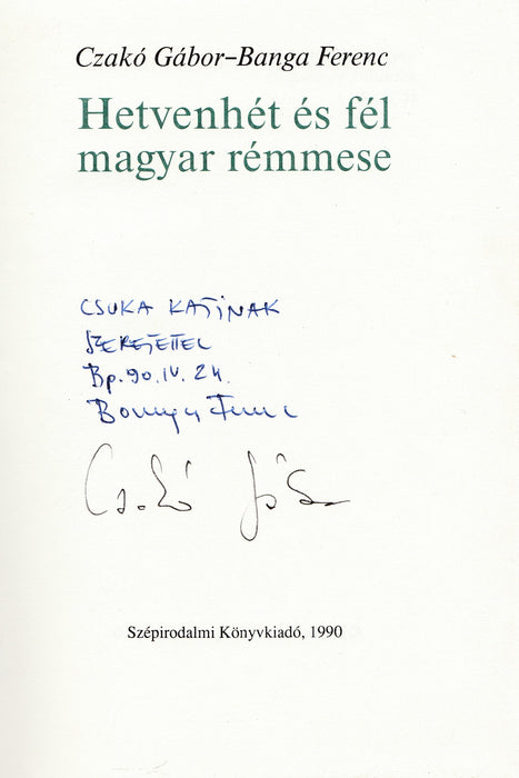 Hetvenhét és fél magyar rémmese