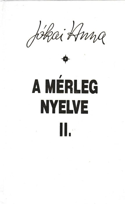 A mérleg nyelve II.