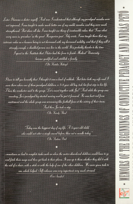 Memoirs of the Beginnings of Conductive Pedagogy and András Pető