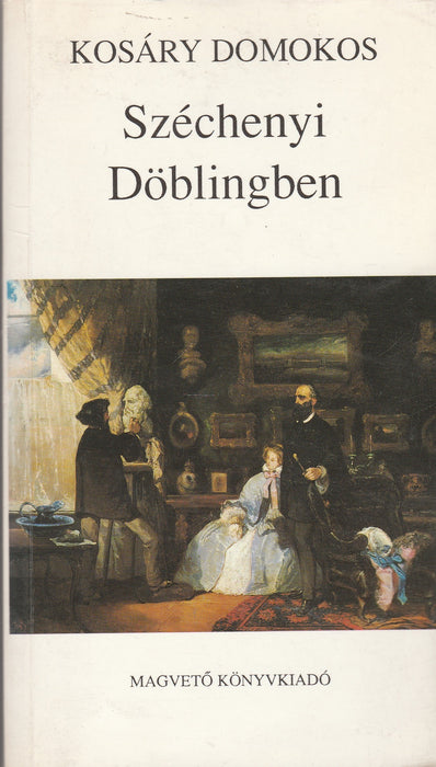 Széchenyi Döblingben