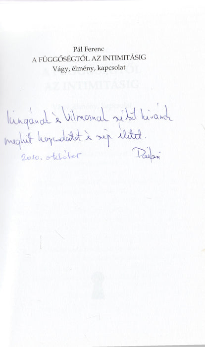A függőségtől az intimitásig