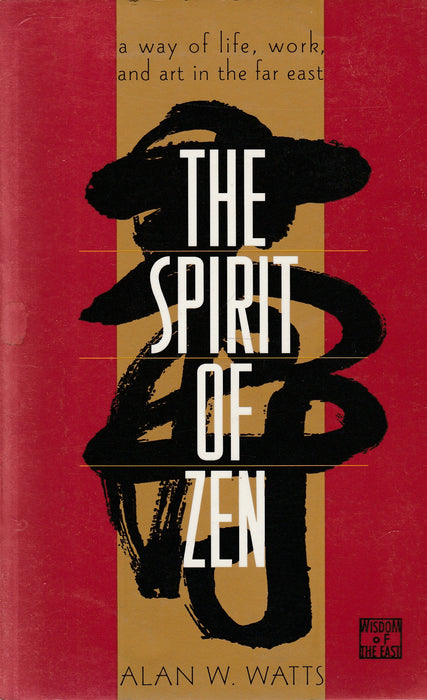 The Spirit of Zen