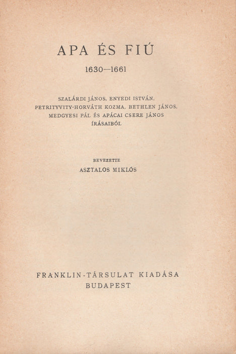 Apa és fiú - 1630-1661