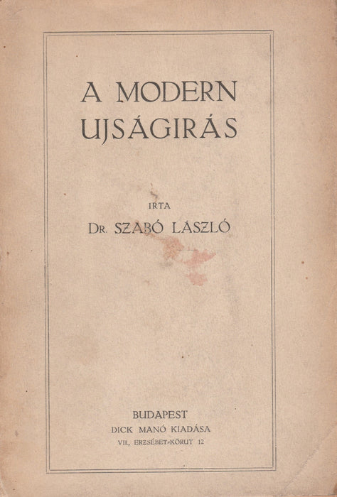 A modern újságírás
