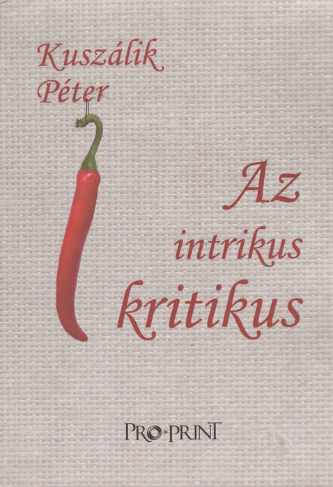 Az intrikus kritikus