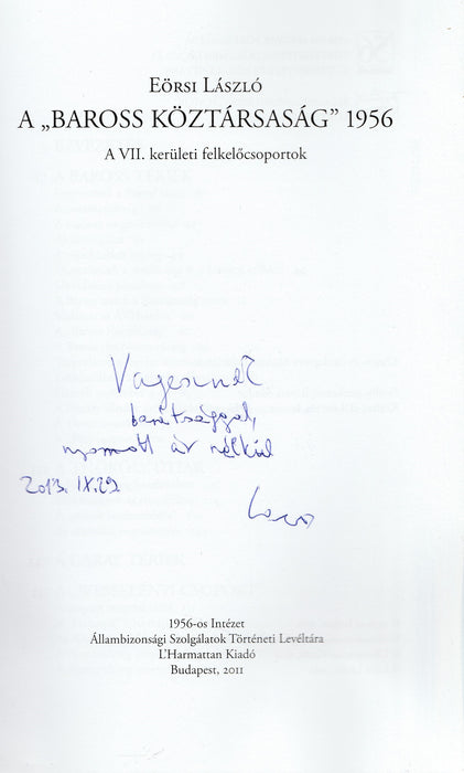A "Baross Köztársaság" 1956