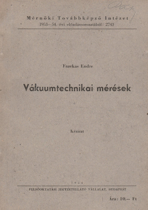 Vákuumtechnikai mérések