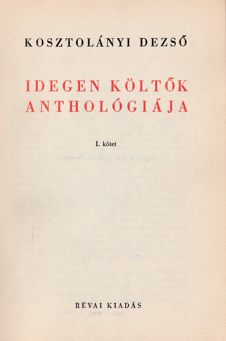 Idegen költők anthológiája I-II.