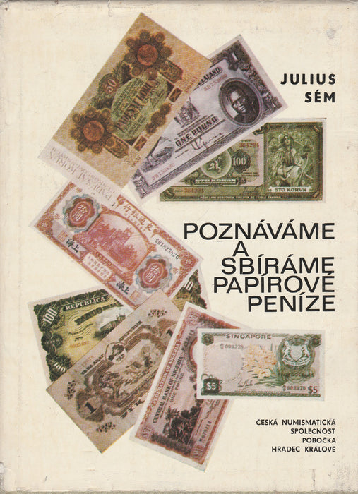 Poznáváme a Sbíráme Papírové Peníze