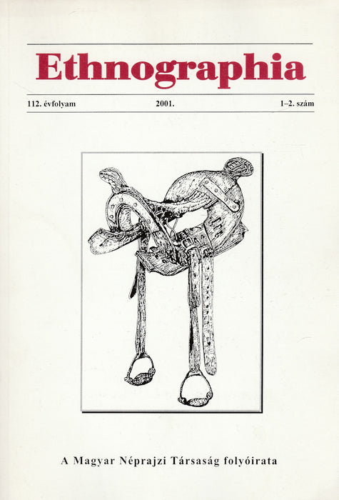 Ethnographia 2001. 112. évfolyam 1-2. szám