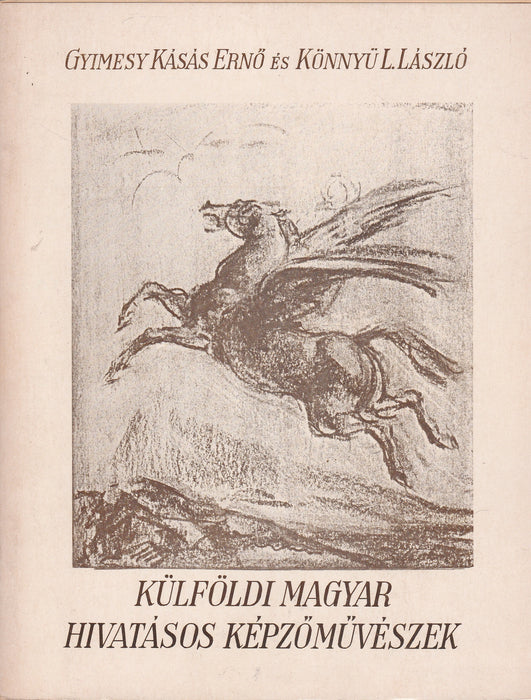 Külföldi magyar hivatásos képzőművészek