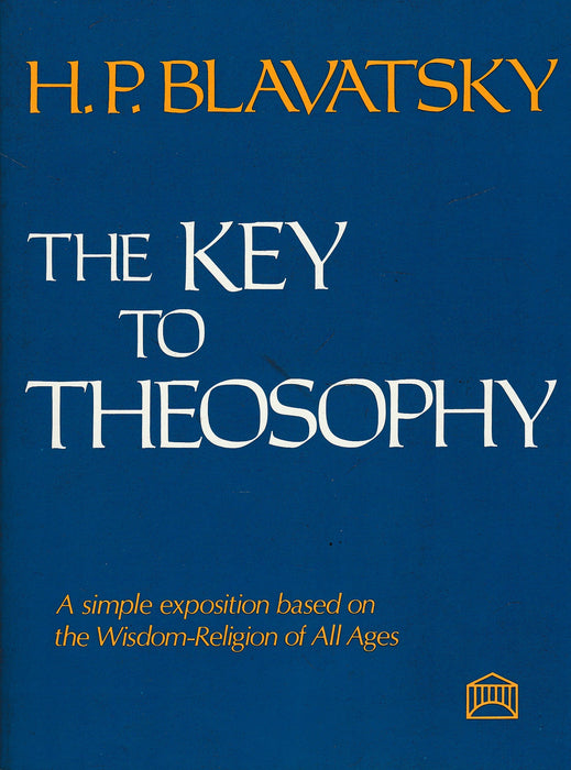 The Key to Theosophy