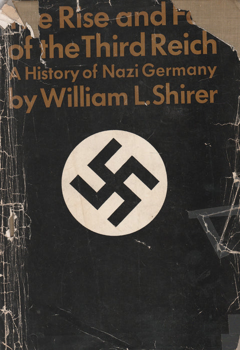 The Rise and Fall of the Third Reich