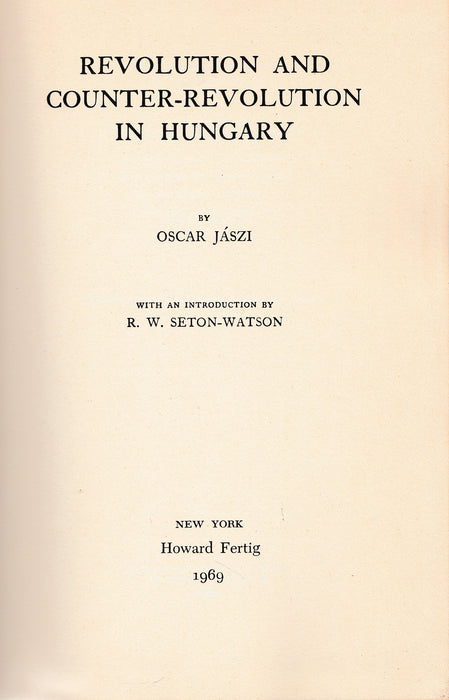 Revolution and Counter-Revolution in Hungary