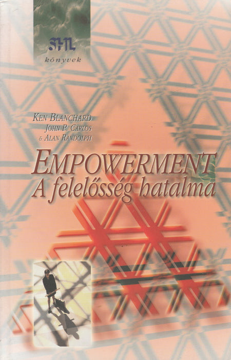 Empowerment - A felelősség hatalma