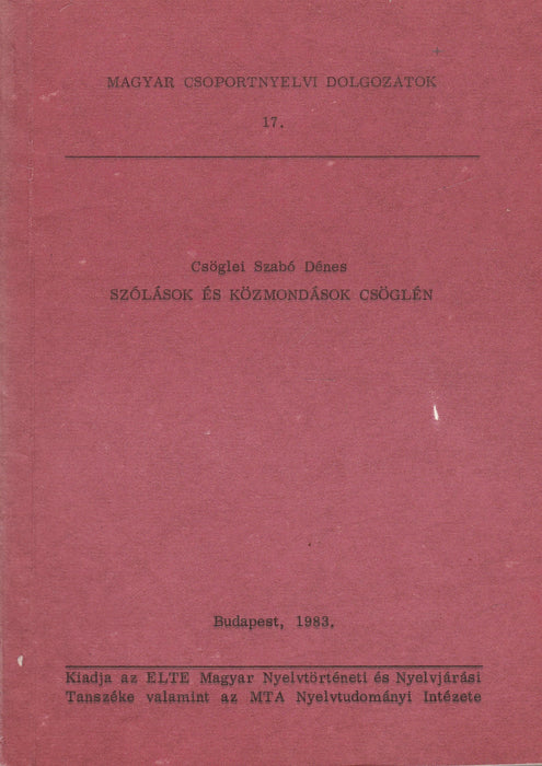 Szólások és közmondások Csöglén